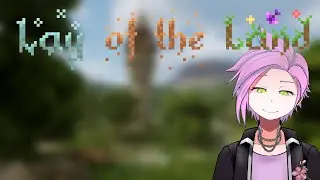 【LAY OF THE LAND】TRYING THE UPDATE WITH CAVES!