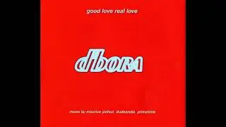 D'Bora - Good Love, Real Love (Dudearella Club Mix)