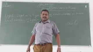 OPTOMETRY (LIGHT AND IT'S CHARACTERISTICS)