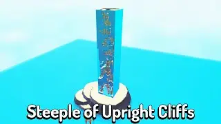 JToH - Steeple of Upright Cliffs [Guide]