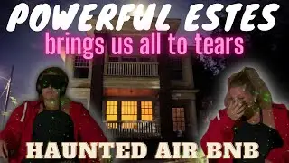 NORTH CAROLINA&rsquo;S MOST HAUNTED AIR BnB - very emotional - crossing over a child spirit