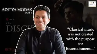 The Disciple Actor Aditya Modak On Indian Music, Khayal Music | Pune Podcast | Part 1