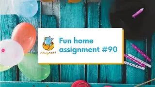 All ages - Your home assignment for today
