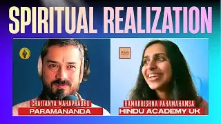 Spiritual Realization 1: A Profound Talk on Chaitanya Mahaprabhu and Ramakrishna