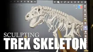 3D Sculpting a T-Rex Skeleton