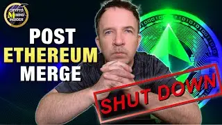 SHUT DOWN - Post ETH-Merge | It's a Very Sad Day for Me 😢 BUT.....