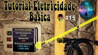 Tutorial Eletricidade B&aacute;sica Icarus  Olympus 🐻 EP 15