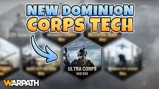 Warpath - New Dominion Corps Tech Explained!