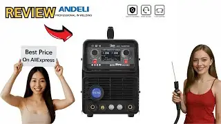 Review ANDELI TIG Welder AC/DC 200A Pulse Cold MMA Aluminum 2025