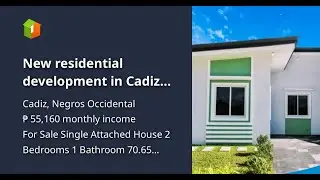 New residential development in Cadiz City: La Riviera by Suntrust Properties House and Lot for Sale