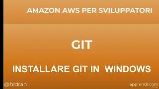 Come Installare Git su Windows - Guida Passo Passo per Principianti