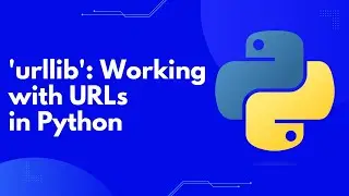 Master Web Programming with Python: A Comprehensive Guide to urllib