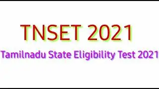 #TNSET Exam Notification 2021