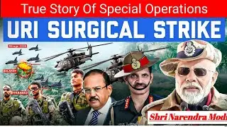 True Story Of Special Operations : INDIA BY URI ATTACK😭