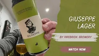 Guiseppe Lager - Firebrick Brewery