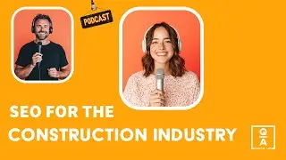 SEO for the Construction Industry