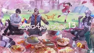 LifeAfter : Part 13 STORY & XPLR 