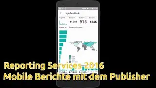 Mobile Berichte f&uuml;r Reporting Services des SQL Servers 2016