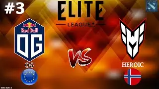 МИДОВЫЙ ДАЗЛ ОТ ГЕРОИК! | OG vs Heroic #3 (BO3) Elite League 2024 S2
