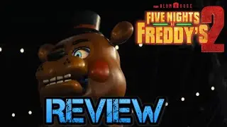 Five Nights at Freddy's 2 - Review An Awful Video Game Horror Sequel From Blumhouse
