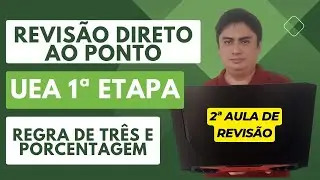 RESOLU&Ccedil;&Atilde;O DE QUEST&Otilde;ES DA UEA! AULA ARRASADORA, COM GRANDES DICAS! DE FORMA DIRETA E SIMPLES!