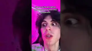 Gamer Pulls All Nighter And Almost Dies Then This Happens!!!