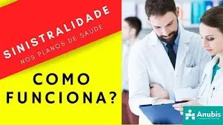 Sinistralidade nos Planos de Saúde | entenda de forma simples e rápida