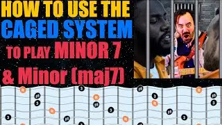 Упражнения системы CAGED для минорных 7 и минорных (maj7) арпеджио!