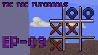 Tic Tac Tutorial   Ep09   More Functions
