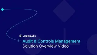 Controls Audit Management Solution Overview