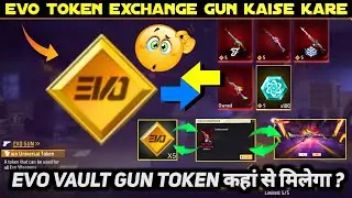 EVO VAULT EXCHANGE TOKEN SE EVO GUN KAISE MILEGA | EVO VAULT EVENT SPIN TRICK 2026 ME GUN KAISE LE