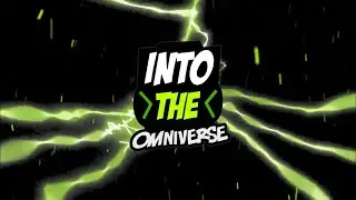 Into the Omniverse Season 8 Intro