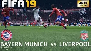 FIFA 19 (PC) Bayern Munich vs Liverpool | UEFA CHAMPIONS LEAGUE ROUND OF 16 | 13/3/2019 | 4K 60FPS