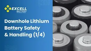 Downhole Lithium Battery Cell Designs and How They Work | Excell Battery