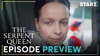 The Serpent Queen | 'An Attack on the King' Season Finale Preview | Season 1