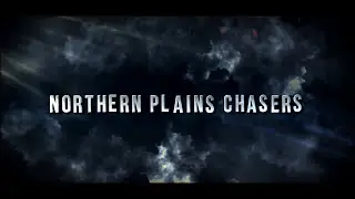 Storm Chasers - Northern Plains Chasers