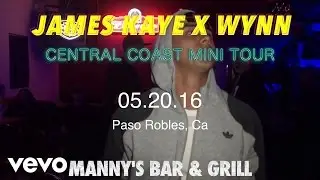 James Kaye x Wynn Central Coast Mini Tour Paso Robles, Ca: KO THE LEGEND performs 5ive ...