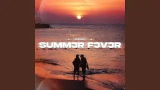 SUMM3R F3V3R