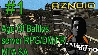 Age Of Battles server RPG/DM/FR MTA SA