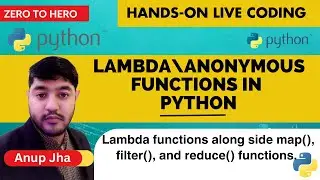Python for Beginners- 024 | Hands on live-coding | Lambda Functions in Python| map, reduce, filter