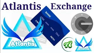 Atlantis Exchange Credit Card Google Authenticator Atlantis KYC Veryfid Atlantis Exchange Update