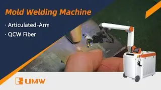 Revolutionize Mold Repair: Articulated-Arm QCW Laser Welding System
