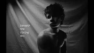 Beneath the rising sky - Experimental Short Film