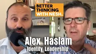 Better Thinking #119 – Alex Haslam on The Psychology of Leadership