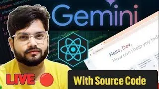 🔴 Lets  Make Gemini Google Clone  p- 4 Projects Ask Anything 💻🔥
