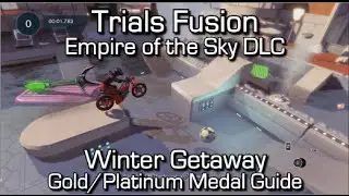 Trials Fusion - Winter Getaway Gold/Platinum Medal Guide - Empire of the Sky DLC