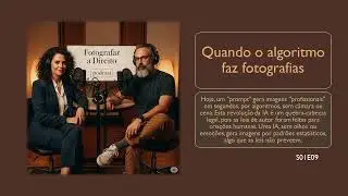 Fotografias sem alma - o que fazes no tempo das imagens sintéticas?