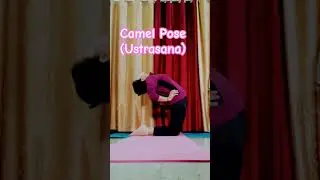 #ustrasana #camelpose  #backbend #backbending #yogaasana #yogapose #selfpractice #selflove #slimbody