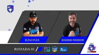 Liga PEStubers 2020 - Elt&atilde;o Flex x Rog&eacute;rio Weddow