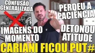 CARIANI FICA PUT# AO SER MALTRATADO E IMAGENS DA CONFUS&Atilde;O GIGANTE EM PORTO S&Atilde;O COMENTADAS AO VIVO
